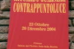 Mostra personale Contrappunto luce a Palazzo Pitti, Firenze 2004